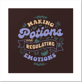 Making Potions and Regulating Emotions by Tobe Fonseca Posters and Art